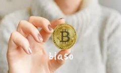 biaso